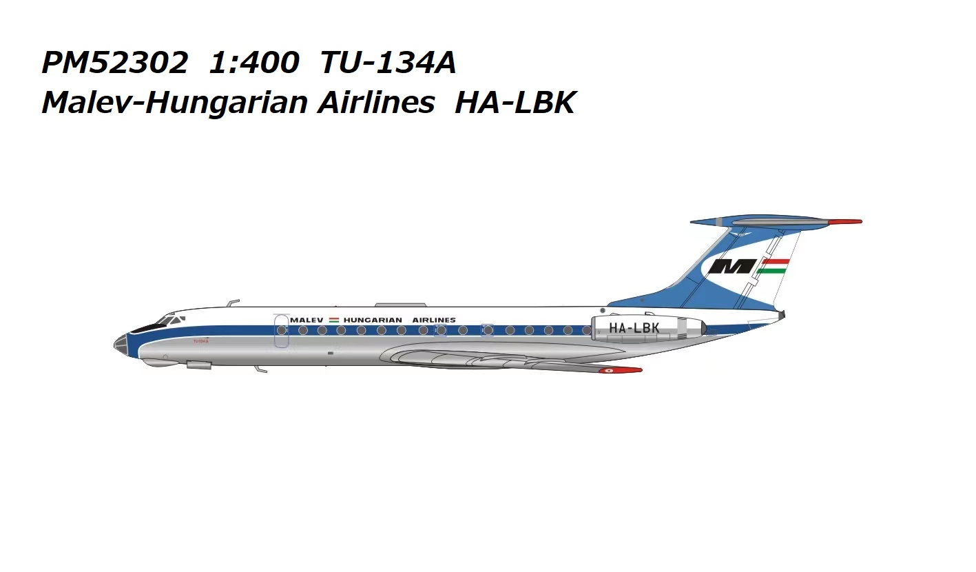 PM52302 Panda Models Malev Hungarian Airlines / マレーヴ・ハンガリー航空/マレブ ハンガリー TU-134A HA-LBK 1:400 お取り寄せ