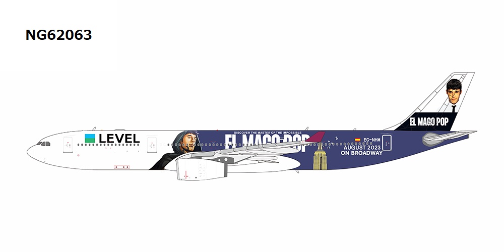 NG62063 NG MODELS Level / レベル El Mago Pop on Broadway  cs A330-300 EC-NHM 1:400 お取り寄せ