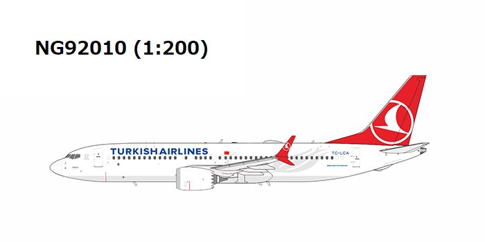 NG92010 NG MODELS Turkish Airlines / トルコ航空/ターキッシュ エアラインズ B737 MAX8 TC-LCA 1:200 お取り寄せ