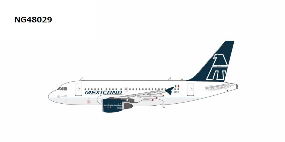 NG48029 NG MODELS MEXICANA / メキシカーナ航空 メヒカーナ old colors A318-100 XA-UBQ 1:400 お取り寄せ